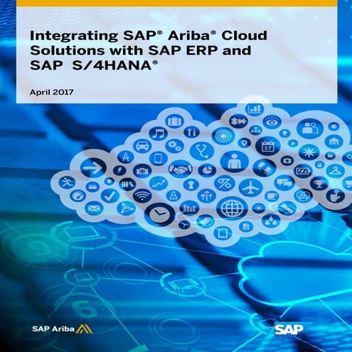Integrating sap ariba_cloud_solutions_with_sap_erp_and_sap_s4_hana-2