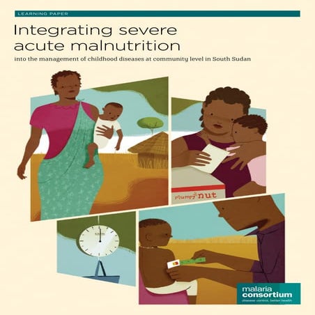 Integrating severe acute malnutrition into the management of childhood ...