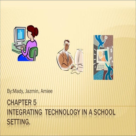 Integrating  technology