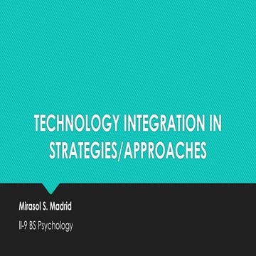 Technology Integration in Strategies/Approaches