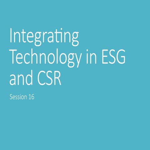 Integrating_Technology_ESG_CSR rfkogytgf | PPTX