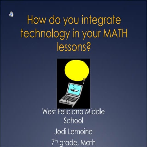 Integrating Technology in Teaching Math.pptx