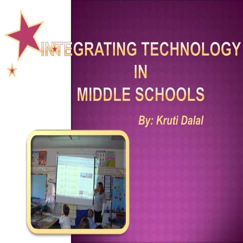 Integrating Technology in Middle Schools
