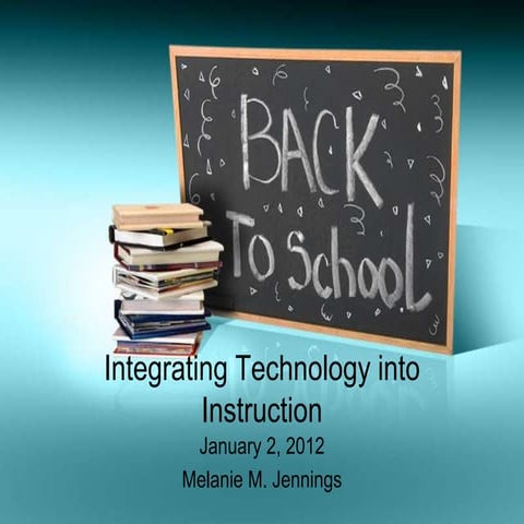 Integrating technology into instruction
