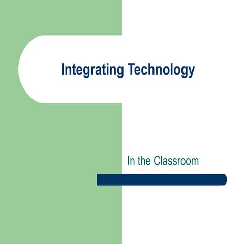 Integrating technology pp