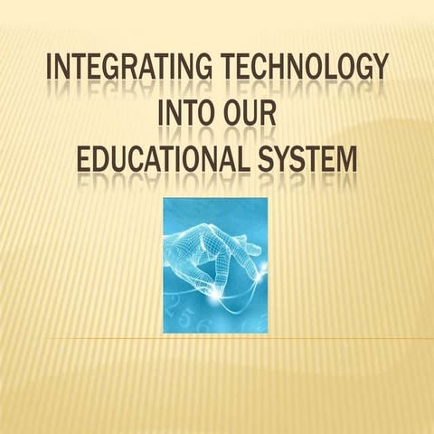 Integrating technology ppt