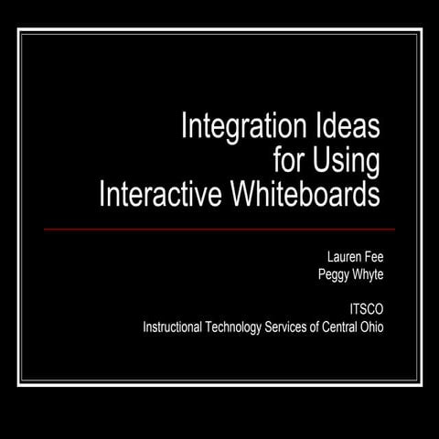 Integration Ideas for using Interactive Whiteboards
