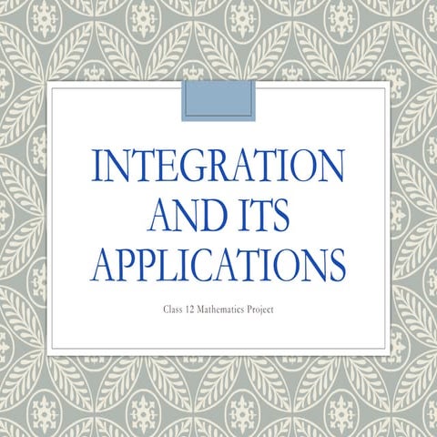 Integration_and_Its_Applications_Presentation.pptx