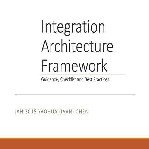 Integration architecture framework