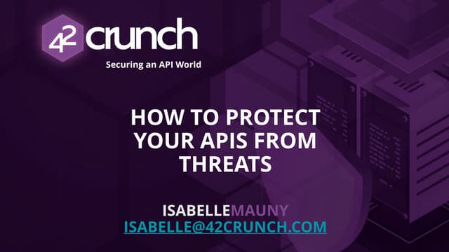 Guidelines to protect your APIs from threats