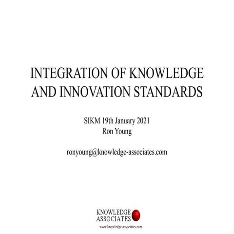 Integration of Knowledge and Innovation Standards