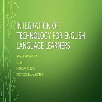 Integration of technology for english language learners