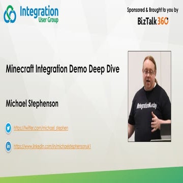 Minecraft Integration Demo Deep Dive | PPT