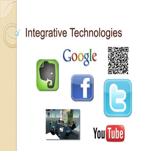 Integrative technologies