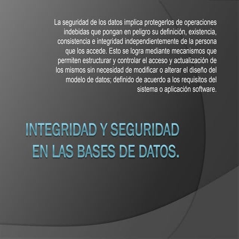 Integridad Y Seguridad En Las Bases De Datos