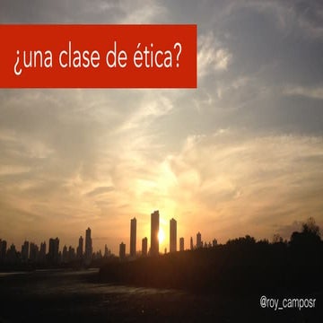 ¿Una clase de ética?