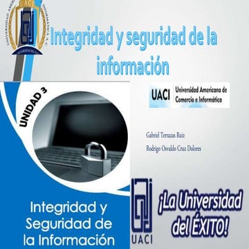 Integridad y seguridad de la informacion