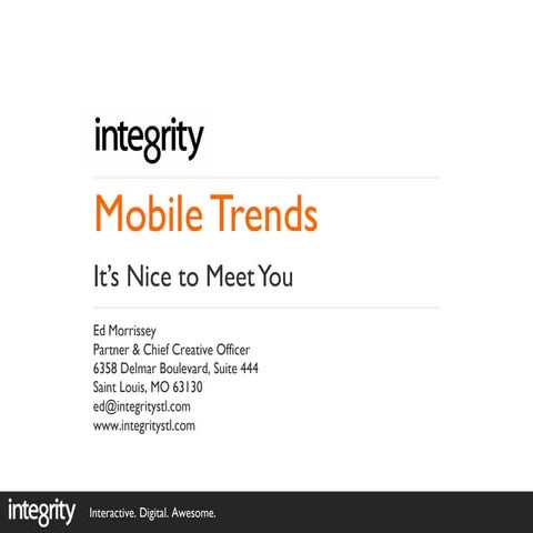 Integrity Mobile Trends 2012