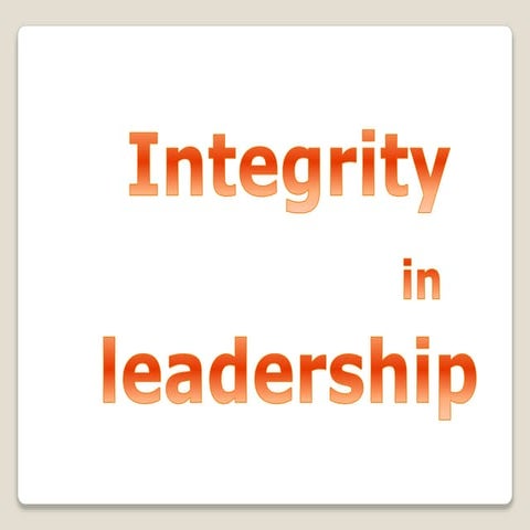 Integrity in leadership | PPT