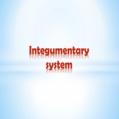 Integumentary system & its therapeutic effects .pdf