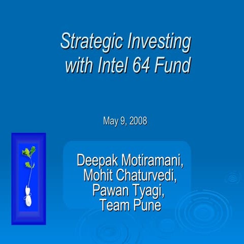 Intel 64 Fund Case Study