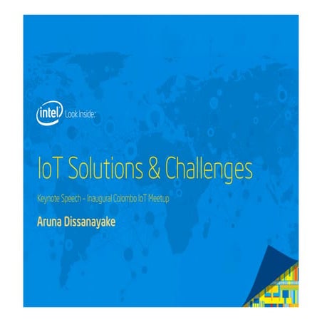 IOT Solutions and Challenges