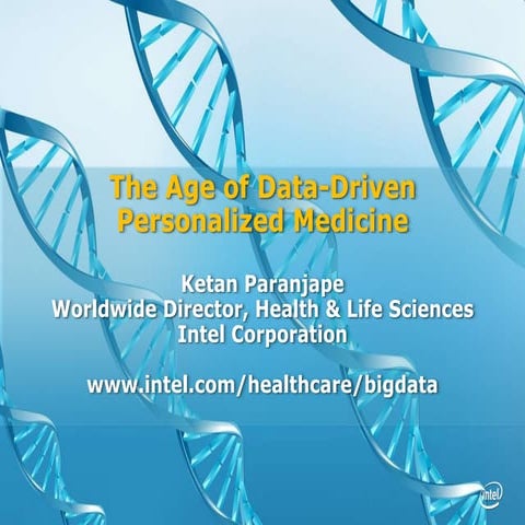 Intel big data analytics in health and life sciences personalized medicine