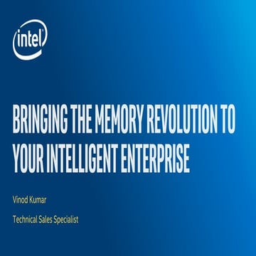 Bringing The Memory Revolution to Your Intelligent Enterpise