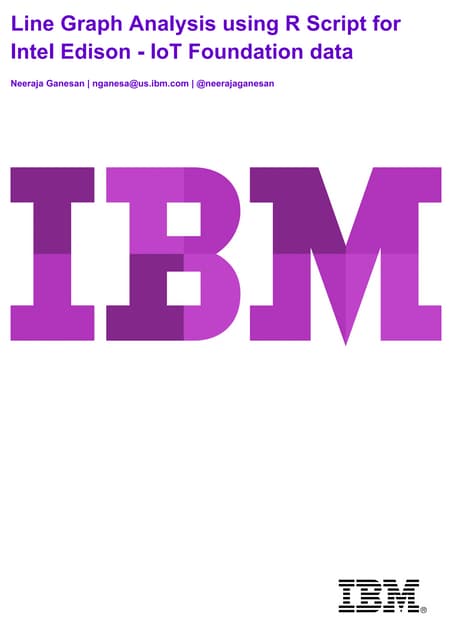 Line Graph Analysis using R Script for Intel Edison - IoT Foundation Data - N...