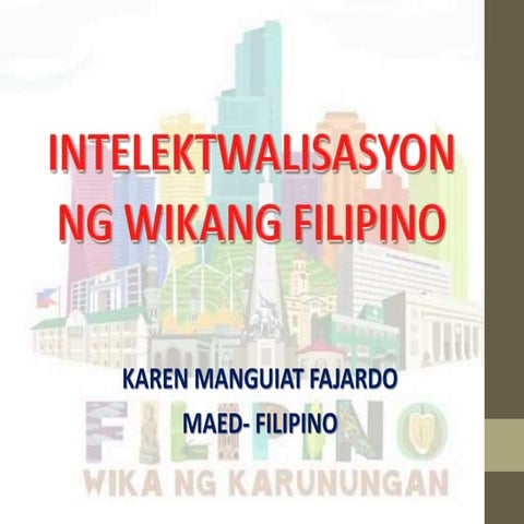 Intelektwalisasyon ng Wikang Filipino