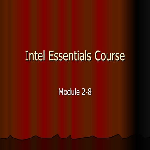 Intel Essentials Course