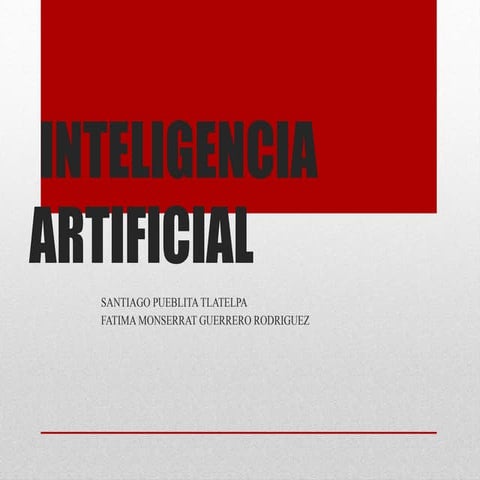 INVESTIGACION SOBRE LA INTELIGENCIA ARTIFICIAL Y SUS DIFERENCIAS CON LA ...