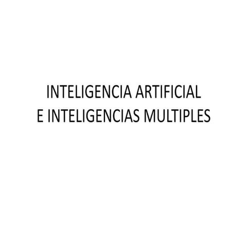 Inteligencia artificial y multiples
