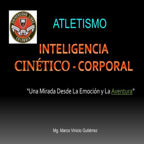 Inteligencia Cinetico Corporal