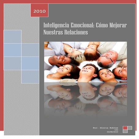 Inteligencia emocional cmo mejorar nuestras relaciones