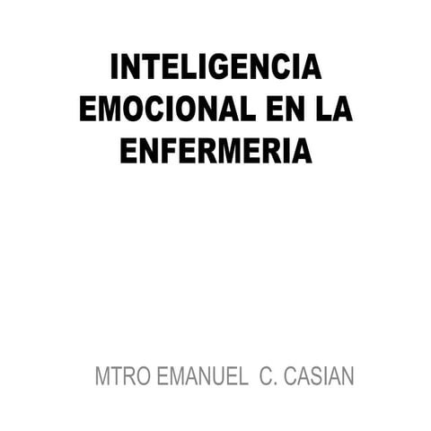 INTELIGENCIA EMOCIONAL EN LA ENFERMERIA.pptx