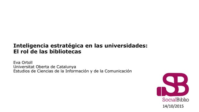 Inteligencia Estratégica: el rol de las bibliotecas