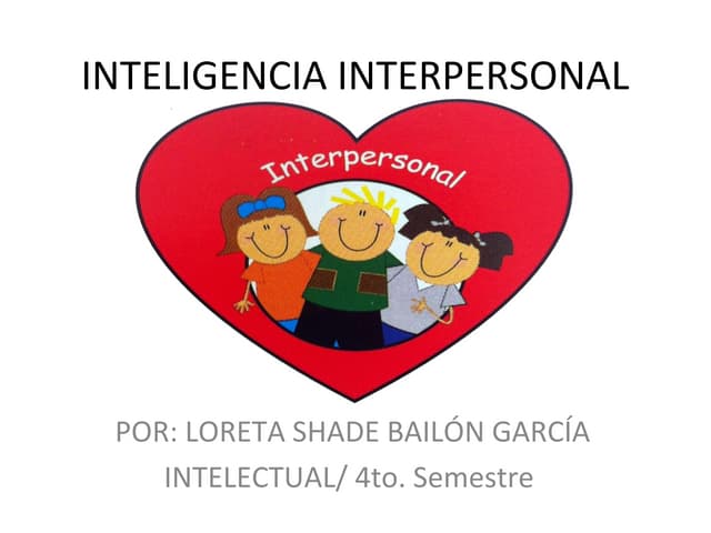 Relaciones interpersonales Relaciones interpersonales