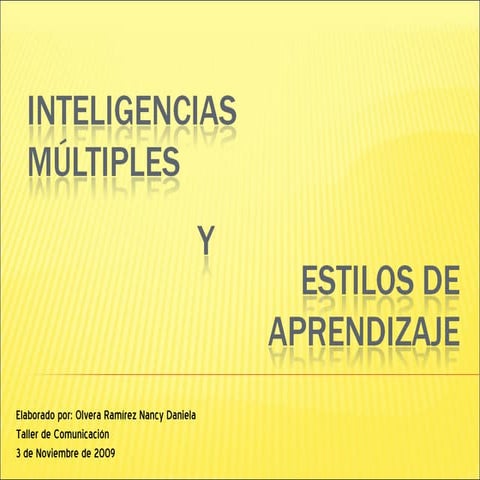 Inteligencias Múltiples y Estilos de Aprendizaje | PPT