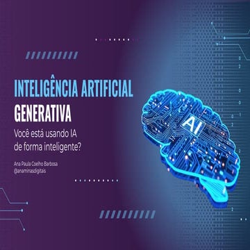 IA generativa em marketing e negócios - você está usando a IA de maneira corr...