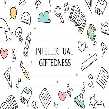 Intellectual-Giftedness presentationxxxx | PPTX