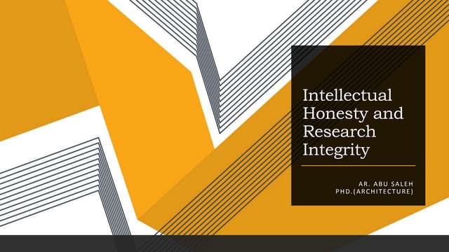 Intellectual honesty and research integrity abu saleh