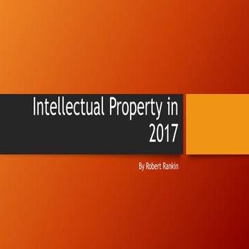 Intellectual Property in 2017