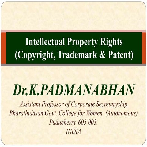 Intellectual Property Rights (IPR)
