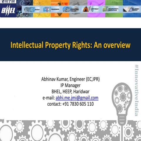 Intellectual Property Rights: An overview