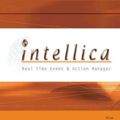 Intellica Event and Action Manager