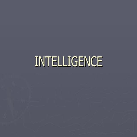 Intelligence