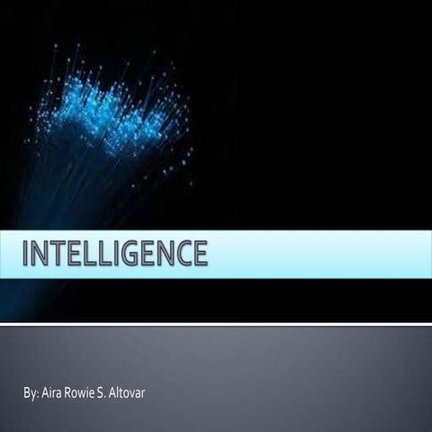 Intelligence