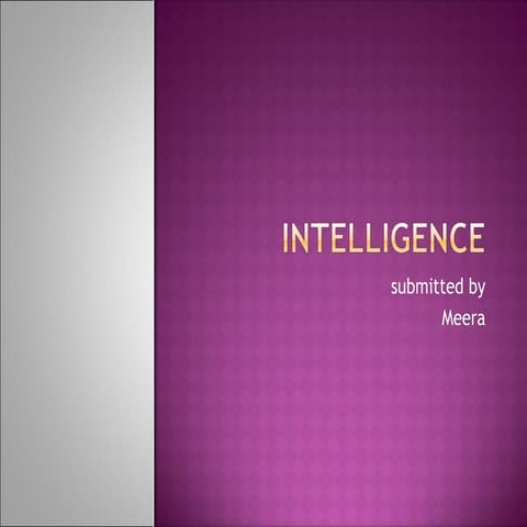 Intelligence PSYCHOLOGY