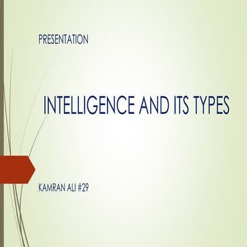 TYPES OF INTELLIGENCE.pptxdddddddddddddddddd | PPTX